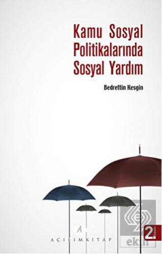 Kamu Sosyal Politikalarında Sosyal Yardım