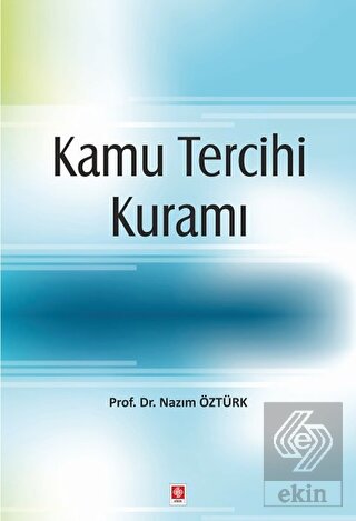 Kamu Tercihi Kuramı Nazım Öztürk