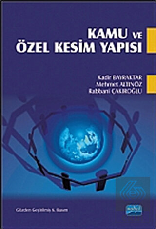 Kamu ve Özel Kesim Yapısı