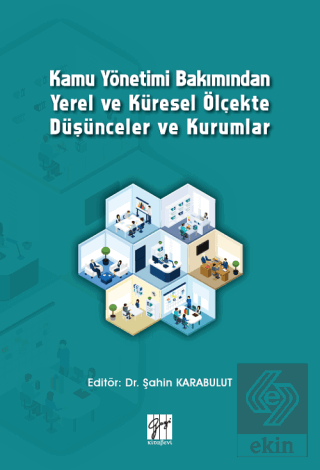 Kamu Yönetimi Bakımından Yerel ve Küresel Ölçekte