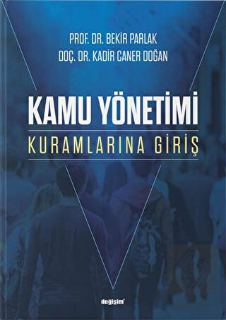 Kamu Yönetimi Kuramlarına Giriş