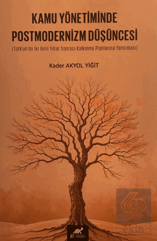 Kamu Yönetiminde Postmodernizm Düşüncesi