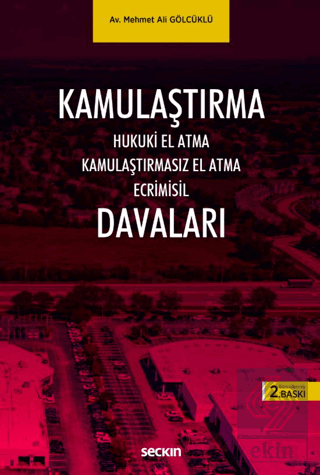 Kamulaştırma Davaları