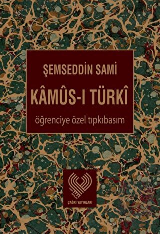 Kamus-ı Türki (Öğrenciye Özel Tıpkı Basım)