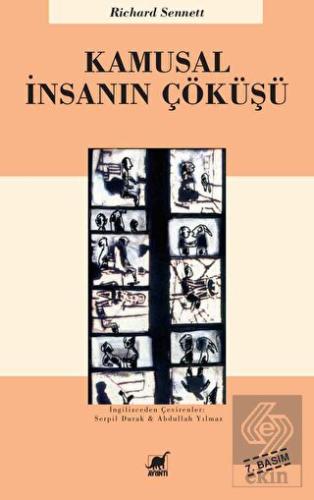 Kamusal İnsanın Çöküşü