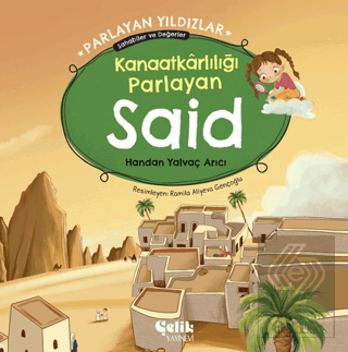 Kanaatkarlılığı Parlayan Said