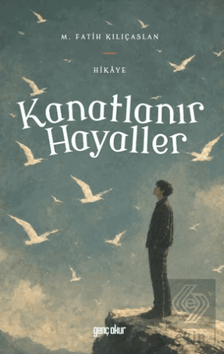 Kanatlanır Hayaller