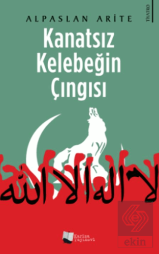Kanatsız Kelebeğin Çıngısı