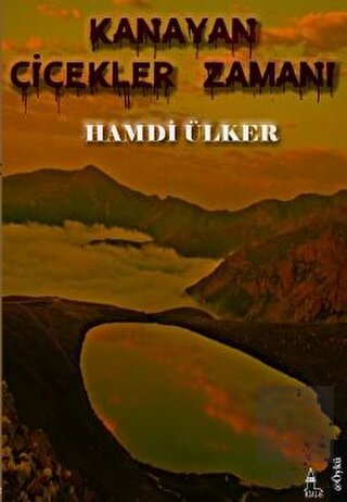 Kanayan Çiçekler Zamanı