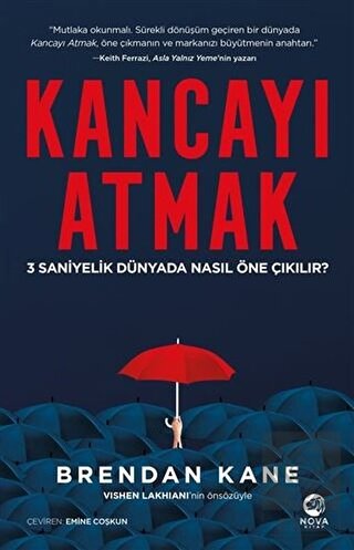 Kancayı Atmak: 3 Saniyelik Dünyada Nasıl Öne Çıkıl