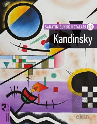 Kandinsky - Sanatın Büyük Ustaları 14