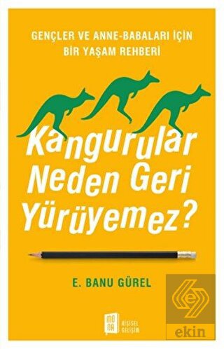 Kangurular Neden Geri Yürüyemez?