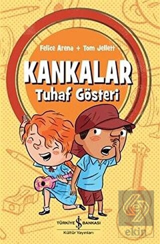 Kankalar - Tuhaf Gösteri