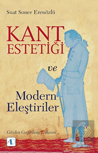 Kant Estetiği ve Modern Eleştiriler