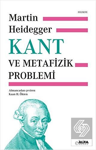 Kant ve Metafizik Problemi