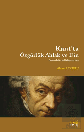 Kantta Özgürlük Ahlak ve Din