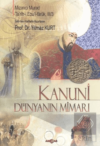 Kanuni - Dünyanın Mimarı