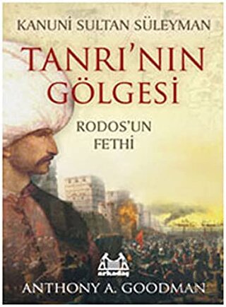 Kanuni Sultan Süleyman Tanrı\'nın Gölgesi