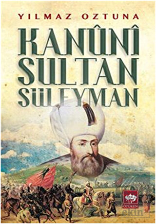 Kanuni Sultan Süleyman