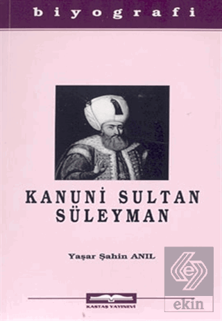 Kanuni Sultan Süleyman
