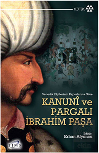 Kanuni ve Pargalı İbrahim Paşa