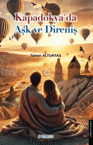 Kapadokyada Aşk ve Direniş