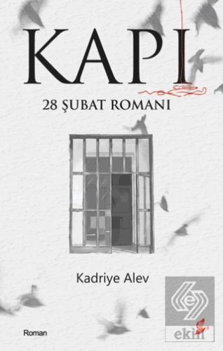 Kapı - 28 Şubat Romanı