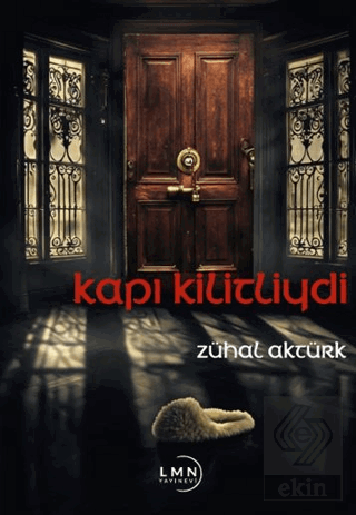 Kapı Kilitliydi