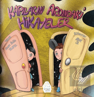 Kapıların Ardındaki Hikayeler