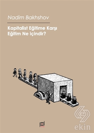 Kapitalist Eğitime Karşı