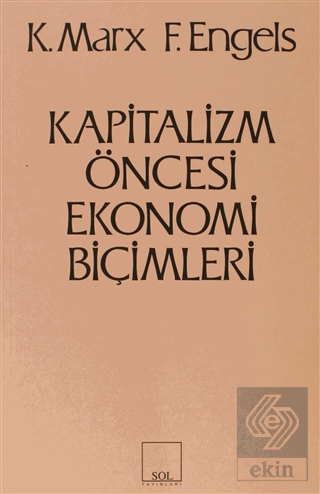 Kapitalizm Öncesi Ekonomi Biçimleri