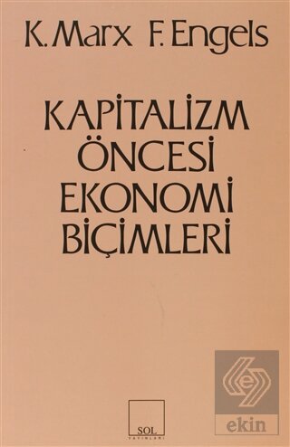 Kapitalizm Öncesi Ekonomi Biçimleri
