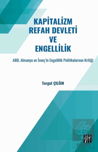 Kapitalizm Refah Devleti ve Engellilik