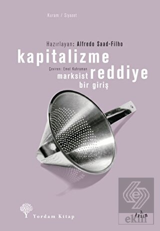 Kapitalizme Reddiye Marksist Bir Giriş