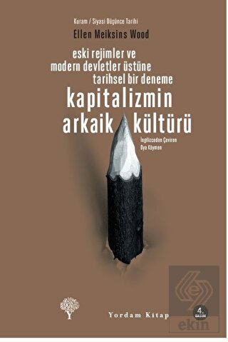 Kapitalizmin Arkaik Kültürü