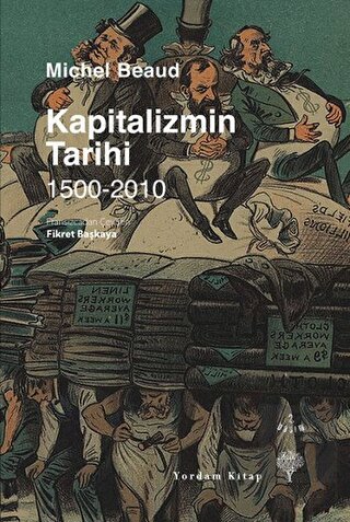 Kapitalizmin Tarihi / 1500-2010