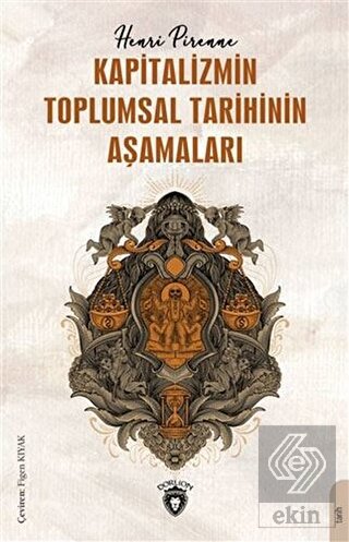 Kapitalizmin Toplumsal Tarihinin Aşamaları