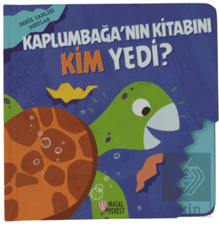 Kaplumbağa'nın Kitabını Kim Yedi?
