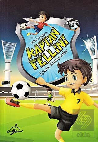 Kaptan Fellini - Efsane Kramponlar