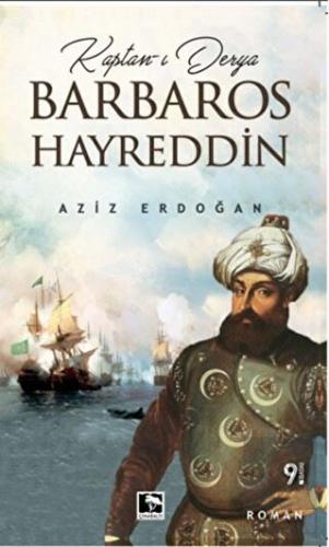 Kaptan-ı Derya Barbaros Hayreddin