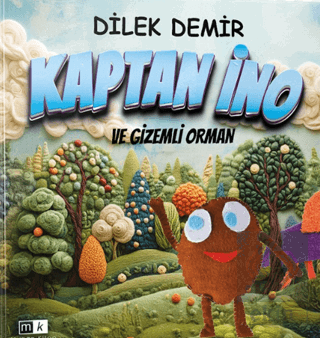 Kaptan İno ve Gizemli Orman