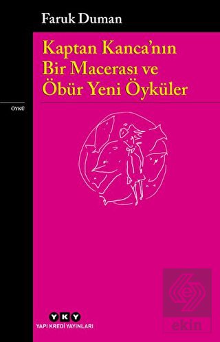 Kaptan Kanca\'nın Bir Macerası ve Öbür Yeni Öyküler