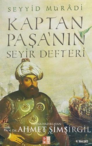 Kaptan Paşa'nın Seyir Defteri Gazavatı Hayreddin P