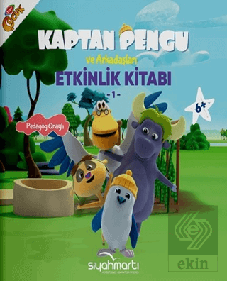 Kaptan Pengu ve Arkadaşları - Etkinlik Kitabı (6+ 