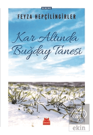 Kar Altında Buğday Tanesi