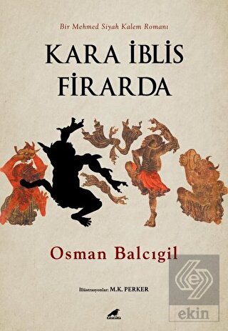 Kara İblis Firarda