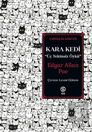 Kara Kedi - Üç Tekinsiz Öykü