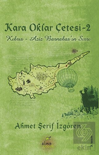 Kara Oklar Çetesi: Kıbrıs - Aziz Barnabas\'ın Sırrı
