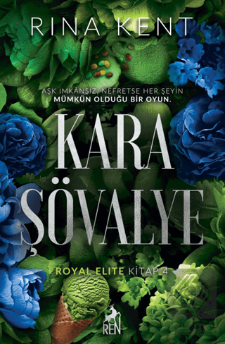 Kara Şövalye Rina Kent Ren Kitap Satın Al - ekinkitap.com