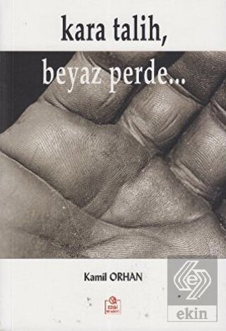 Kara Talih, Beyaz Perde...